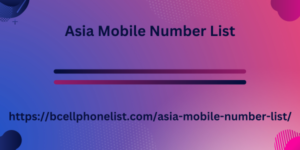 Asia Mobile Number List