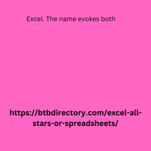 Excel. The name evokes both