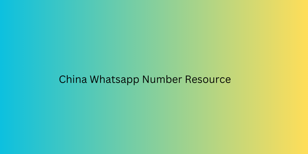 China Whatsapp Number Resource