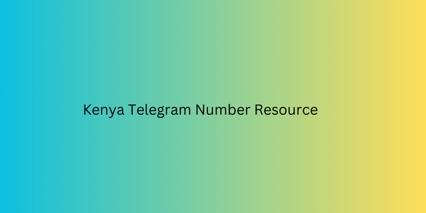 Kenya Telegram Number Resource