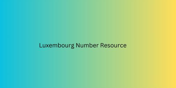 Luxembourg Number Resource