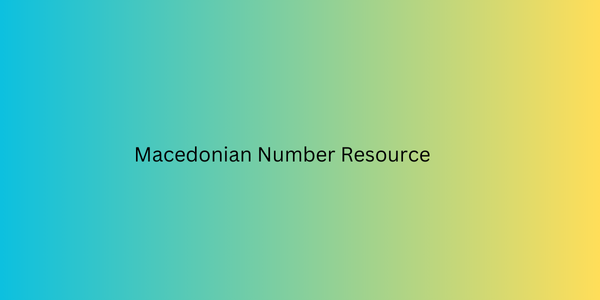 Macedonian Number Resource